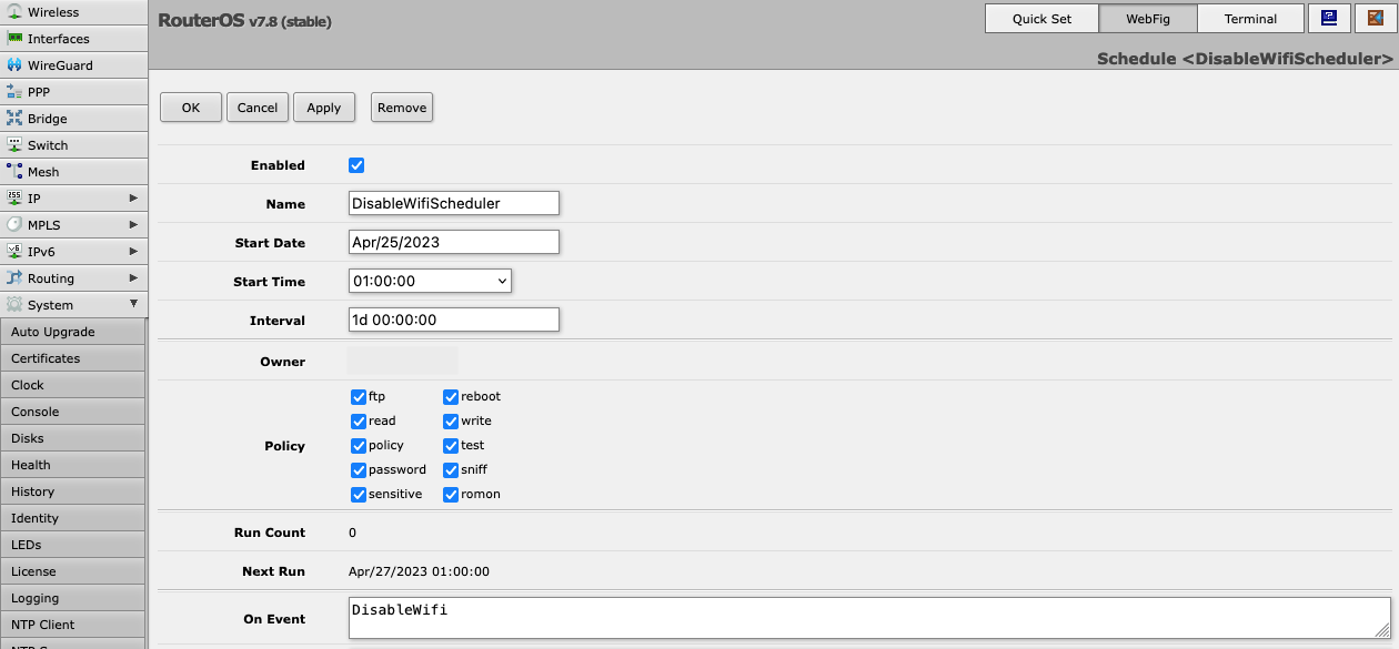 MikroTik Schedule to Disable Wi-Fi at 1am. Schedule name: DisableWifiScheduler